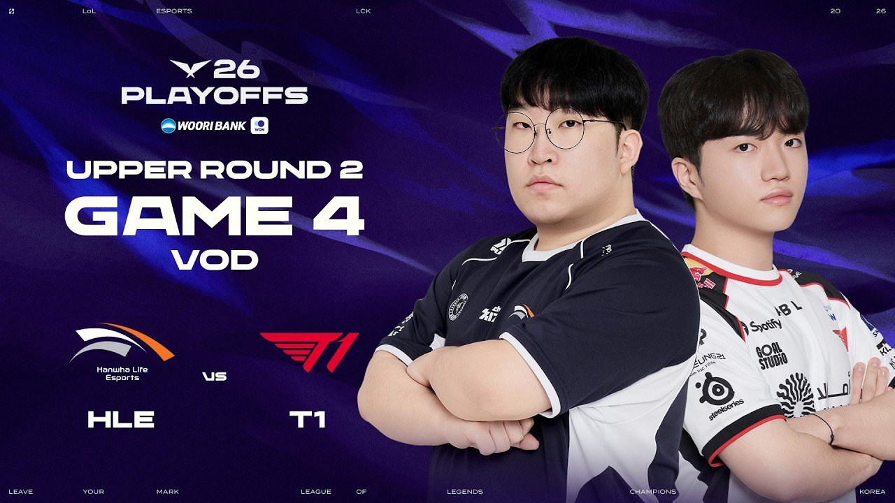 HLE vs T1 | Upper Round 2 Game 4 | 2026 Wooribank LCK Playoffs