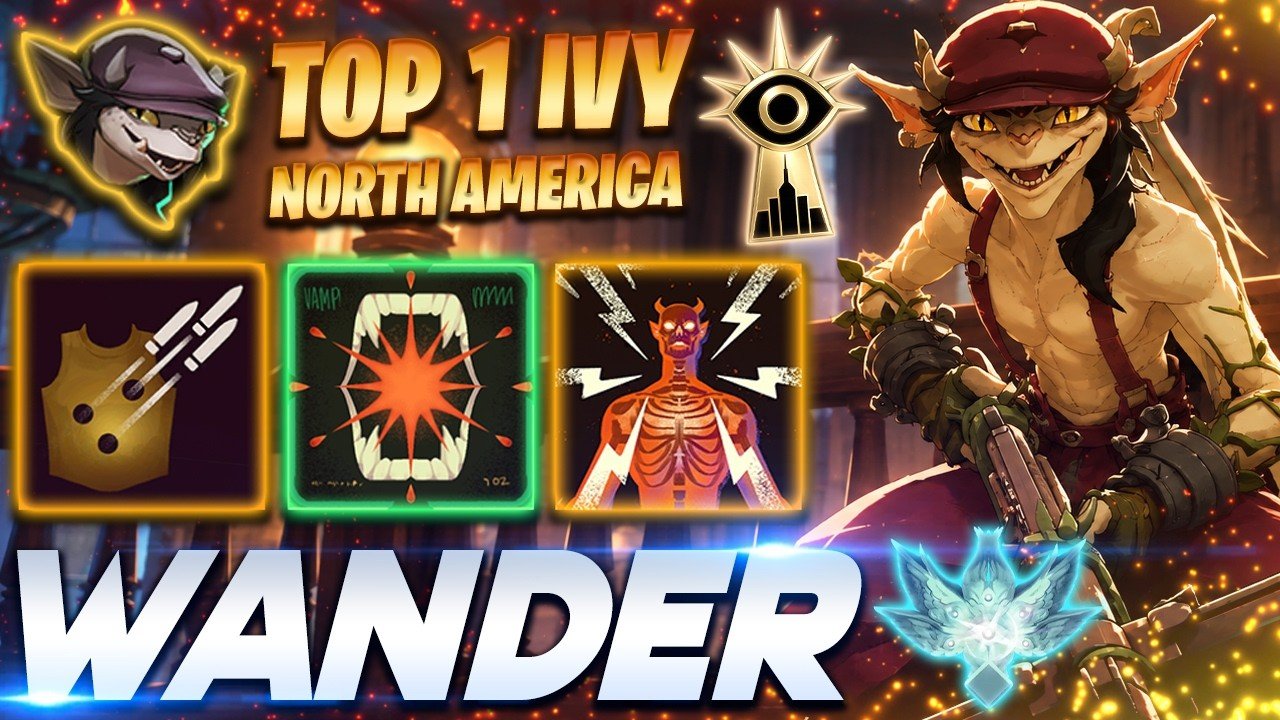 Wander TOP 1 Ivy of NA! – Deadlock Pro Gameplay & Guides [Watch & Learn]